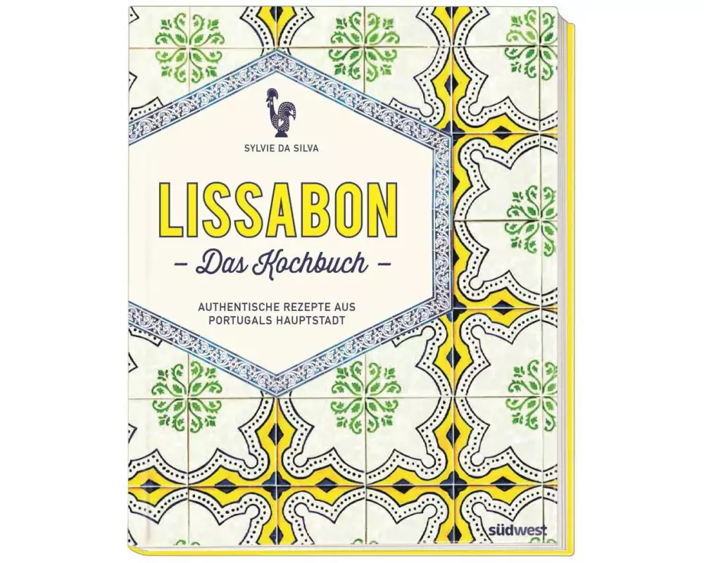 Lissabon - Das Kochbuch
