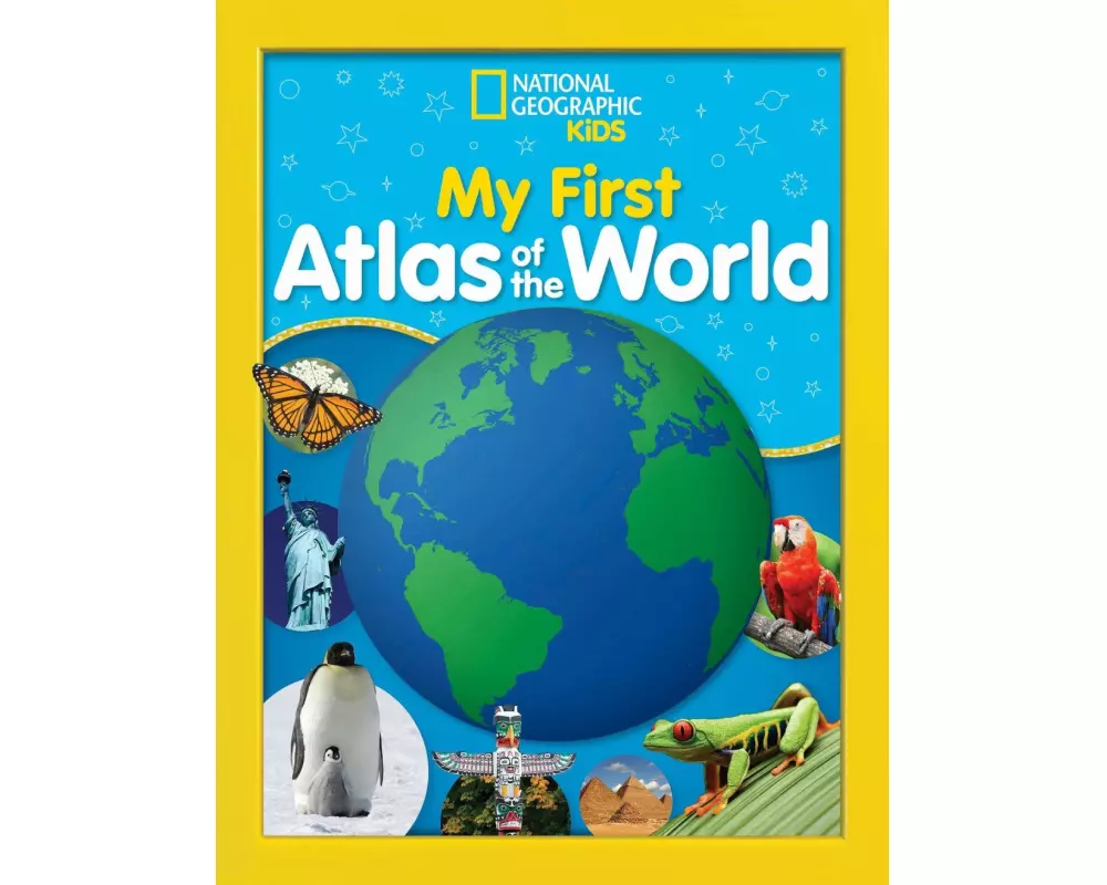 National Geographic Kids My First Atlas of the World
