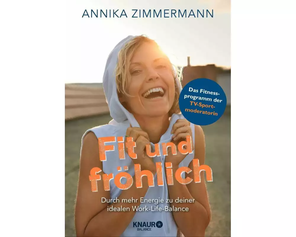 Fit und fröhlich