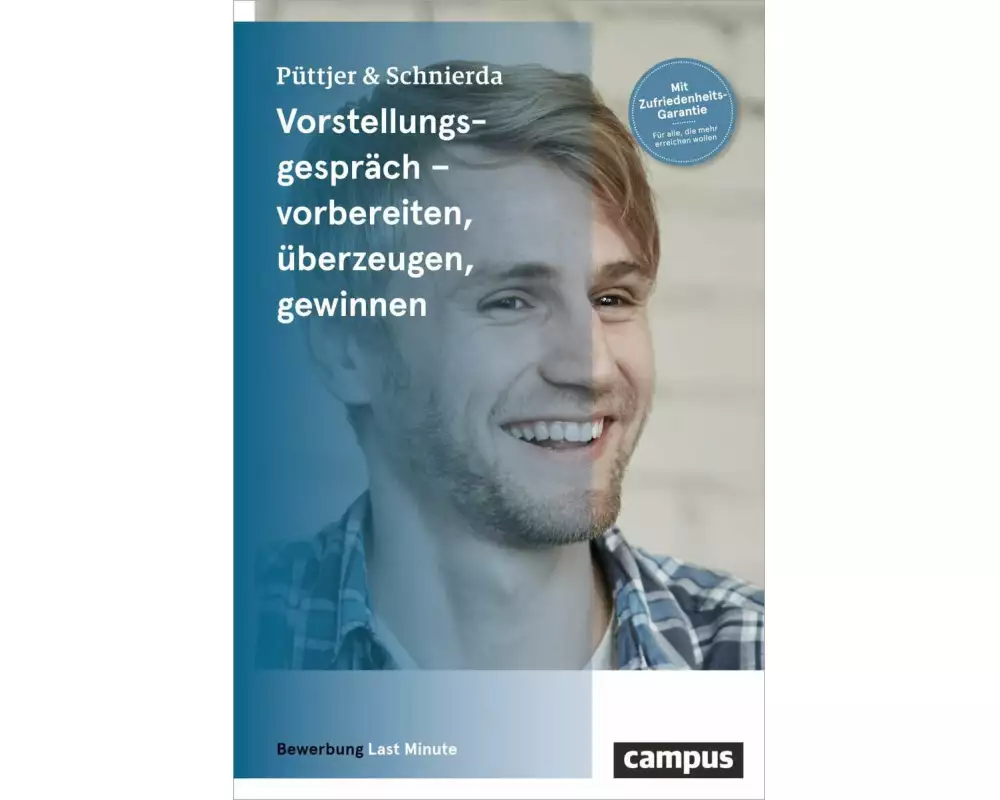 Vorstellungsgespräch – vorbereiten, überzeugen, gewinnen