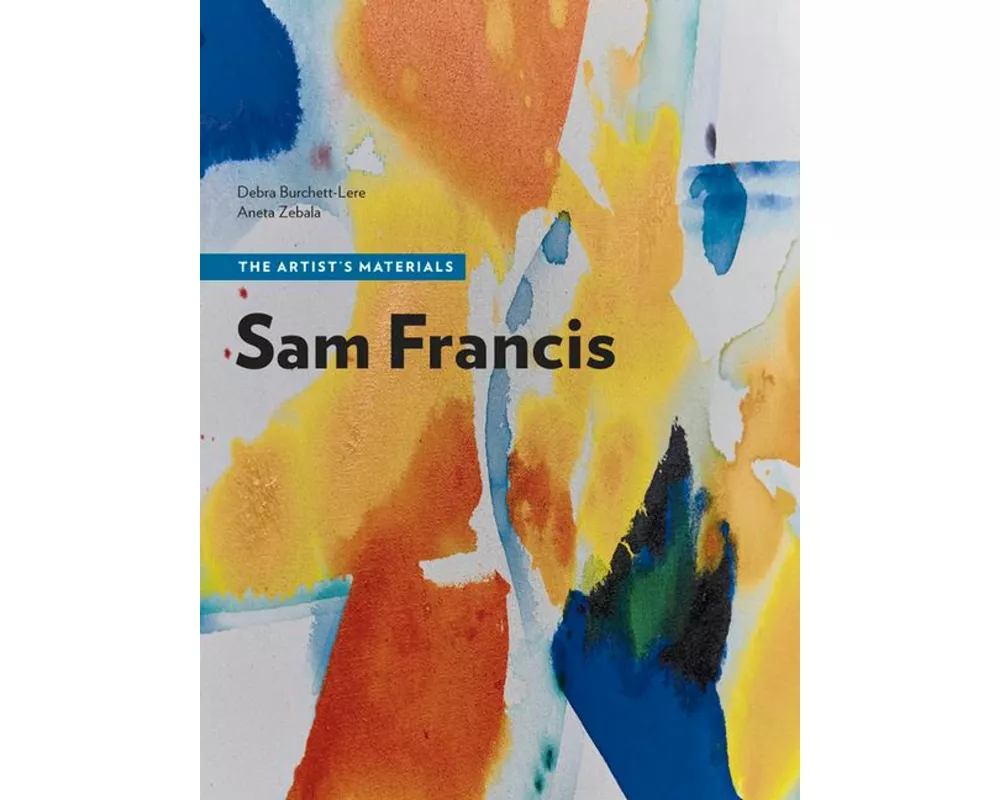 Sam Francis - The Artist's Materials