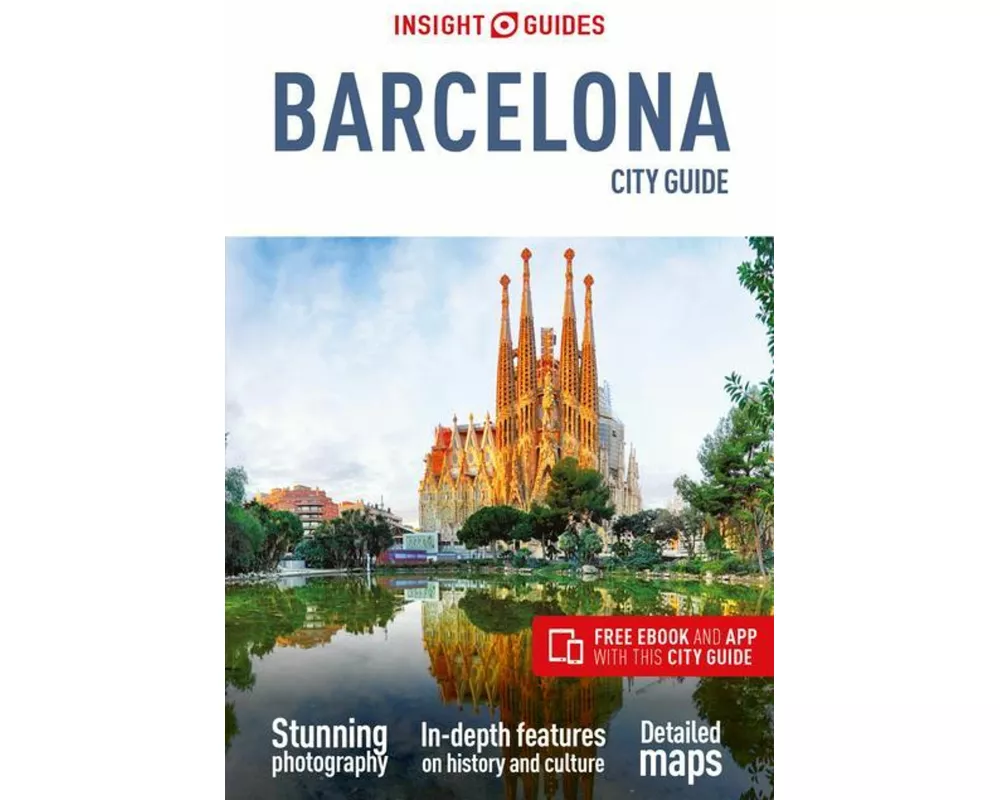 Insight Guides City Guide Barcelona (Travel Guide with Ebook)