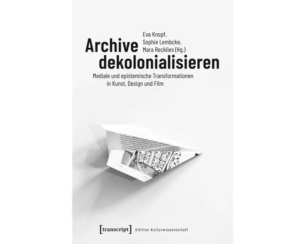 Archive dekolonialisieren