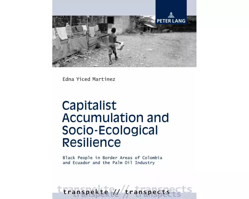 Capitalist Accumulation and Socio-Ecological Resilience