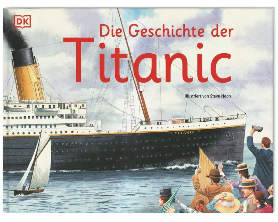 Die Geschichte der Titanic