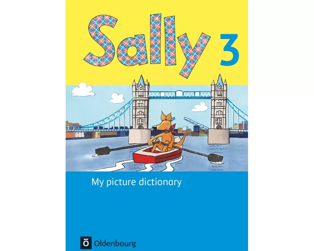 Sally - Englisch ab Klasse 3 - Ausgaben Bayern und 2014 - 3. Schuljahr