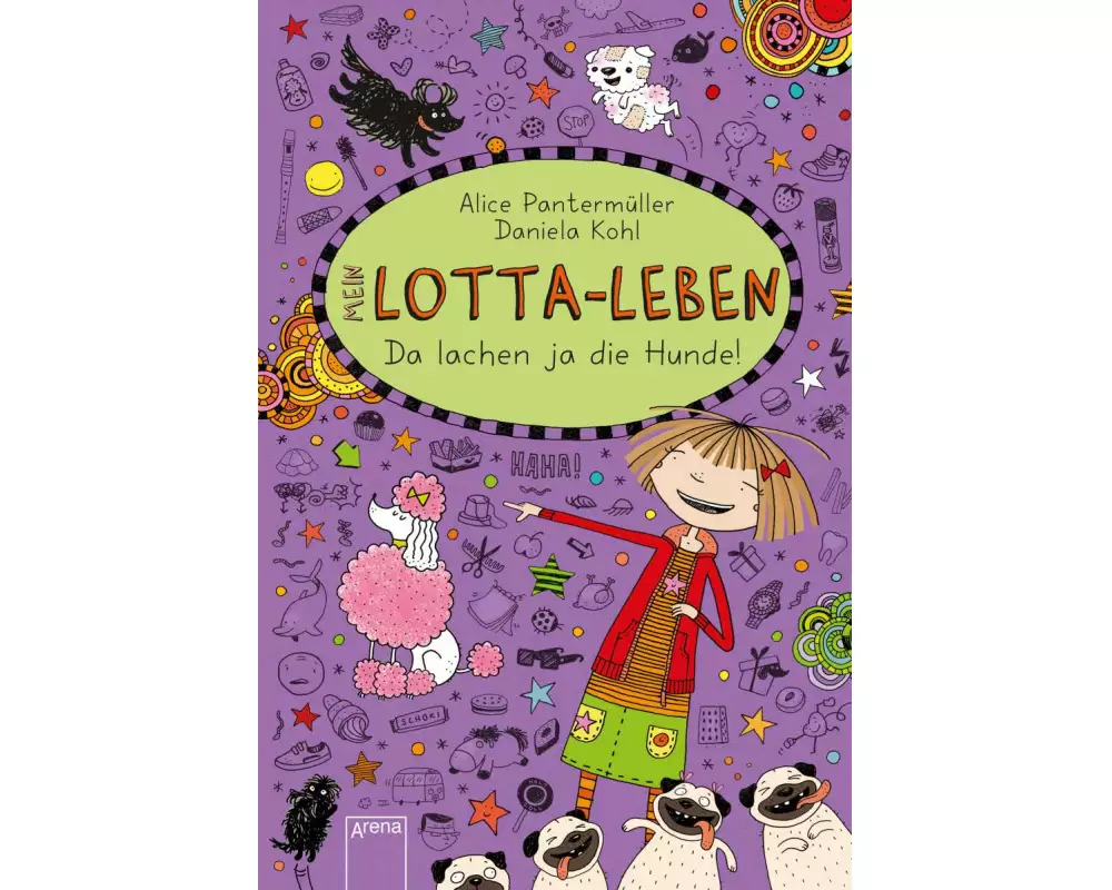 Mein Lotta-Leben (14). Da lachen ja die Hunde