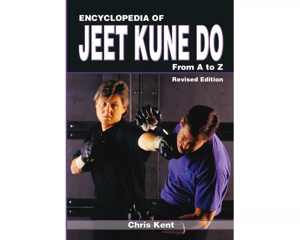 Encyclopedia of Jeet Kune Do