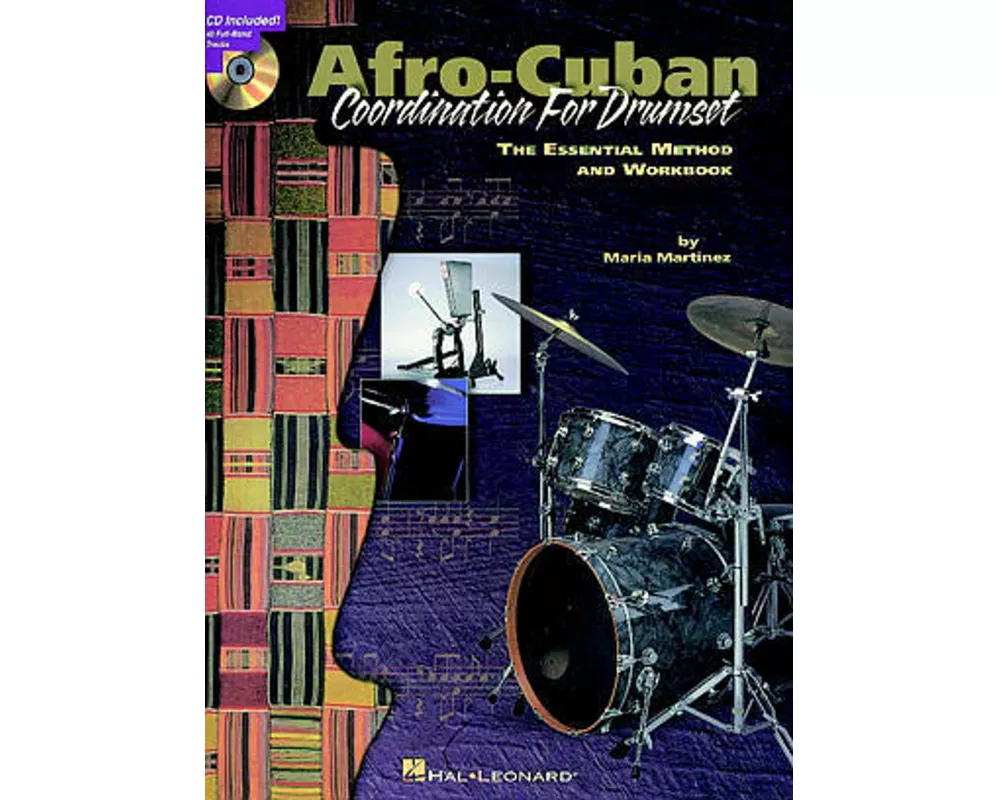 Afro-Cuban Coordination for Drumset: The Essential Method and Workbook Book/Online Audio