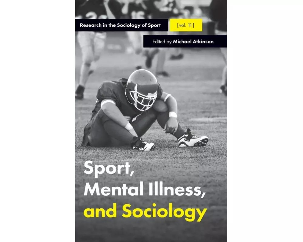 Sport, Mental Illness and Sociology