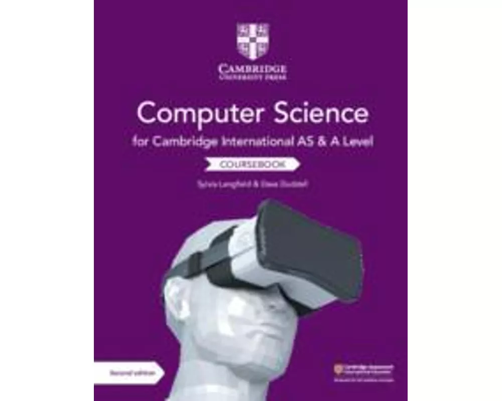 Cambridge International AS and A Level Computer Science Coursebook