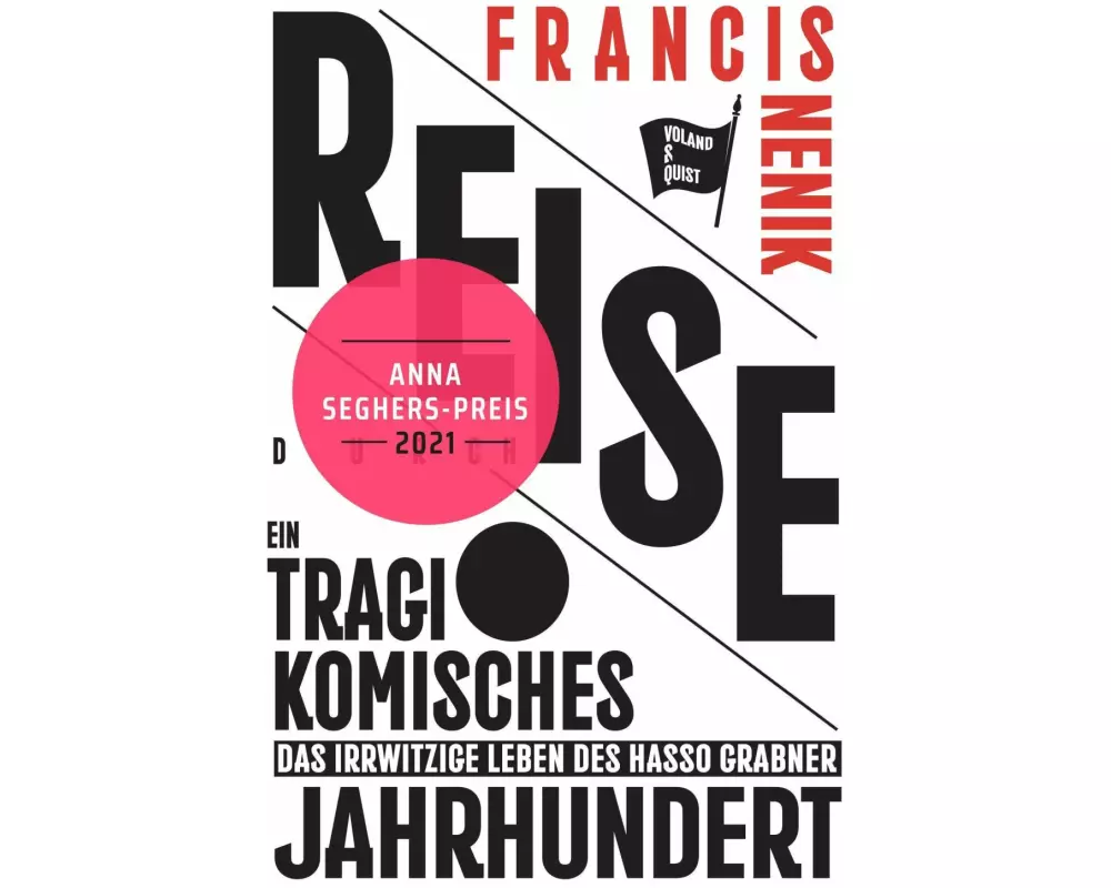 Reise durch ein tragikomisches Jahrhundert