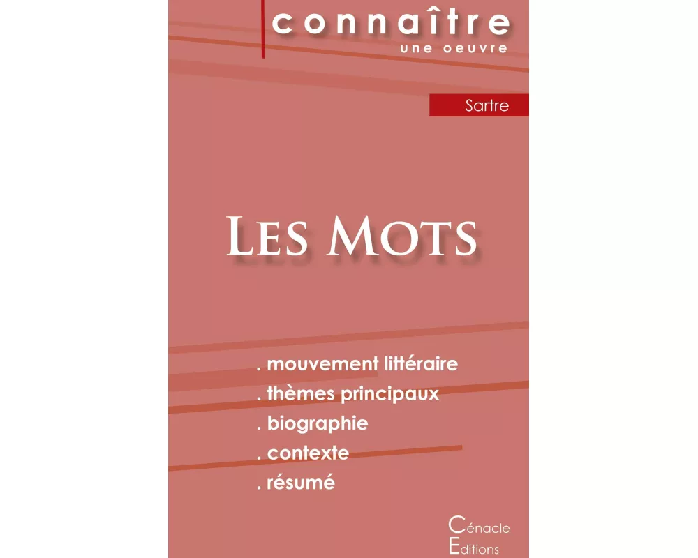 Fiche de lecture Les Mots de Jean-Paul Sartre (Analyse littéraire de référence et résumé complet)