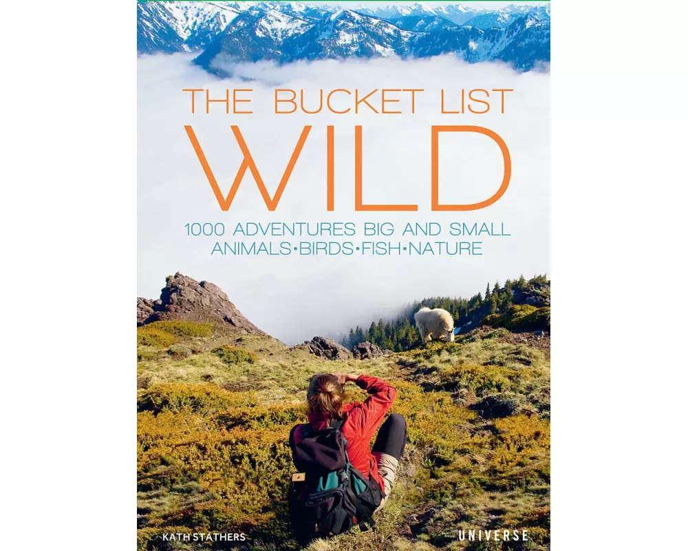 The Bucket List: Wild