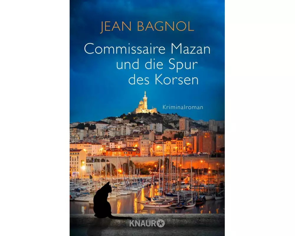 Commissaire Mazan und die Spur des Korsen