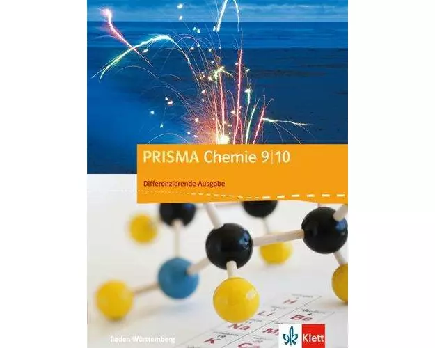 PRISMA Chemie 9/10. Differenzierende Ausgabe Baden-Württemberg. Schülerbuch Klasse 9/10
