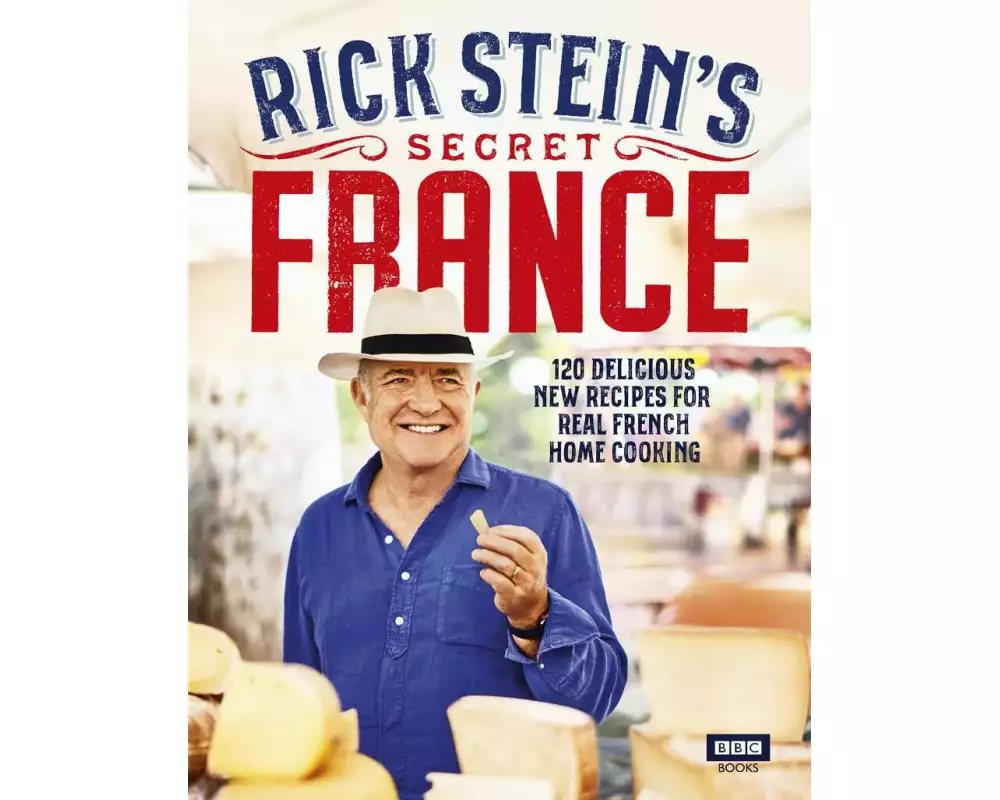 Rick Stein’s Secret France