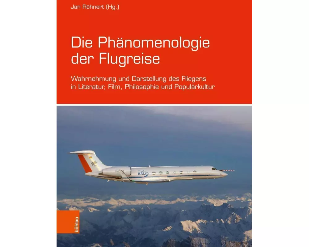 Die Phänomenologie der Flugreise