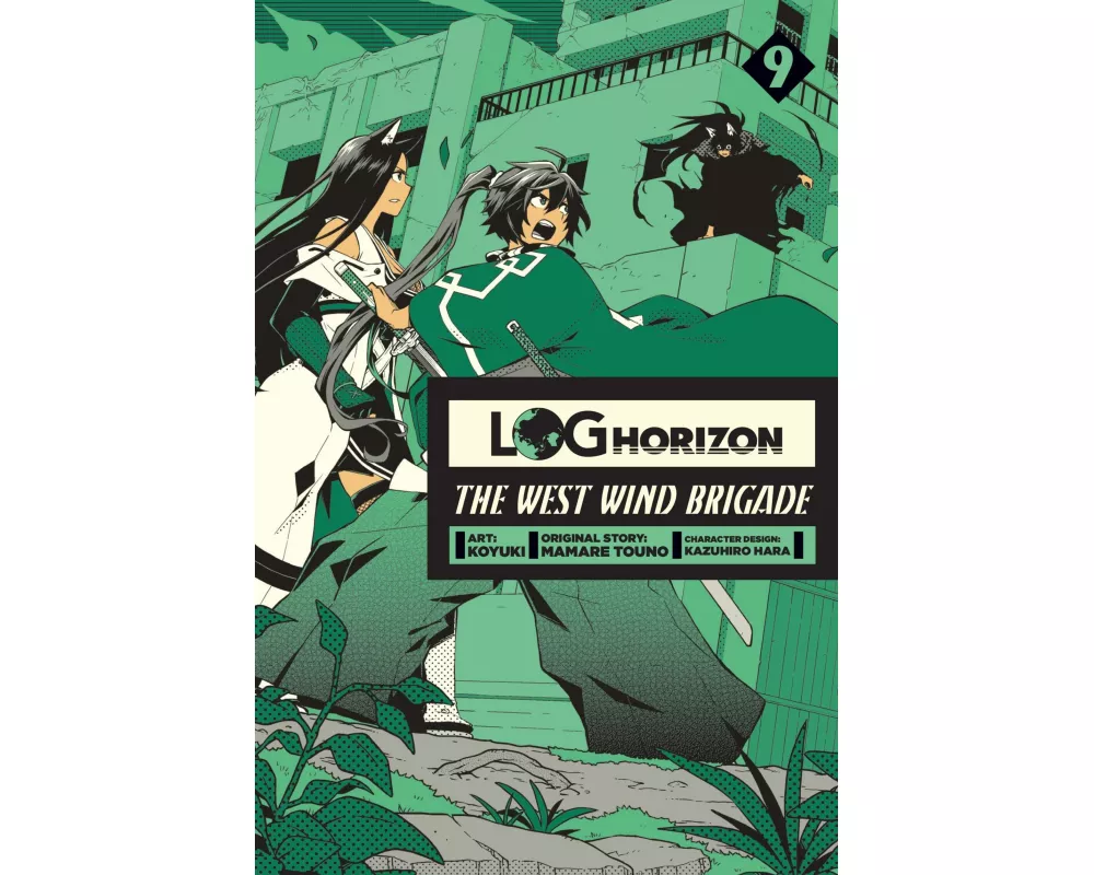 Log Horizon: The West Wind Brigade, Vol. 9