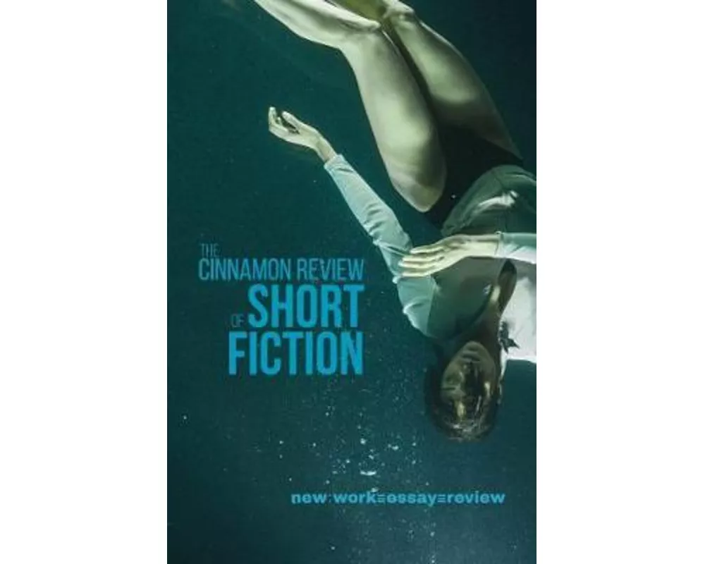 The Cinnamon Review of Short Fiction