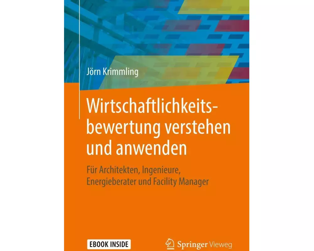 Wirtschaftlichkeitsbewertung verstehen und anwenden