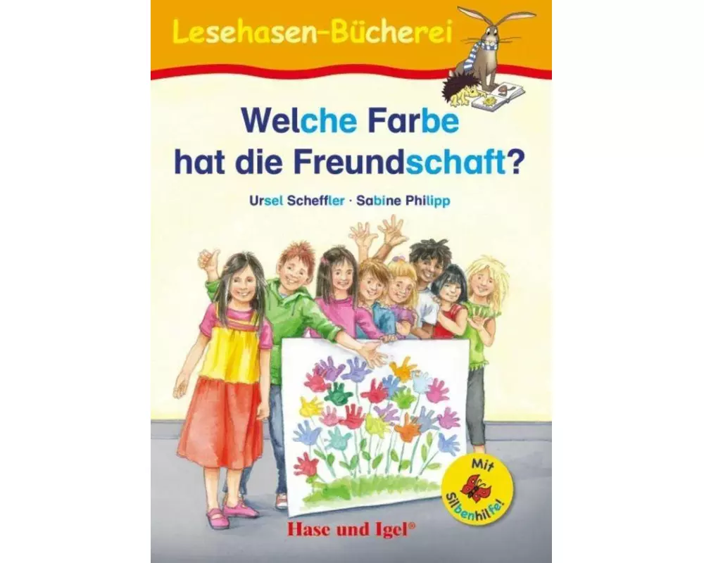 Welche Farbe hat die Freundschaft? / Silbenhilfe