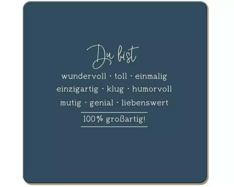 Grafik Werkstatt Korkuntersetzer Du bist wundervoll