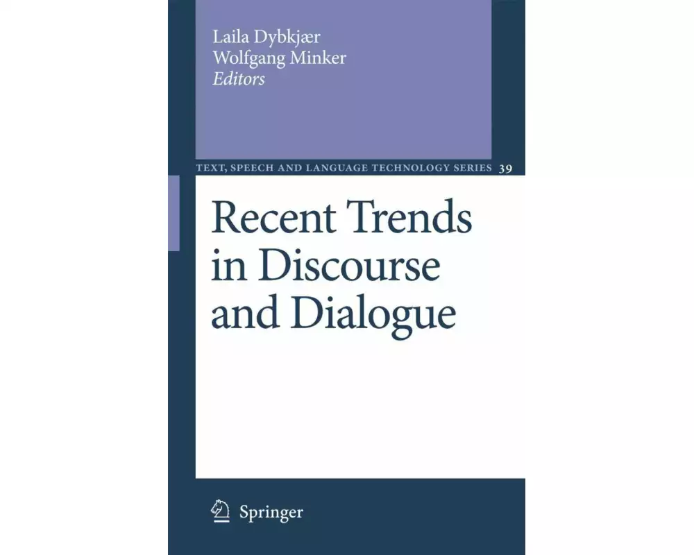 Recent Trends in Discourse and Dialogue