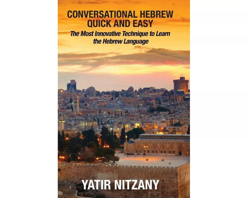 Conversational Hebrew Quick and Easy