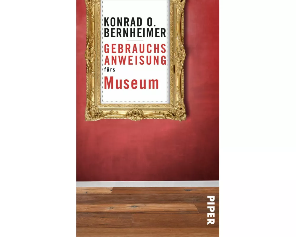 Gebrauchsanweisung fürs Museum