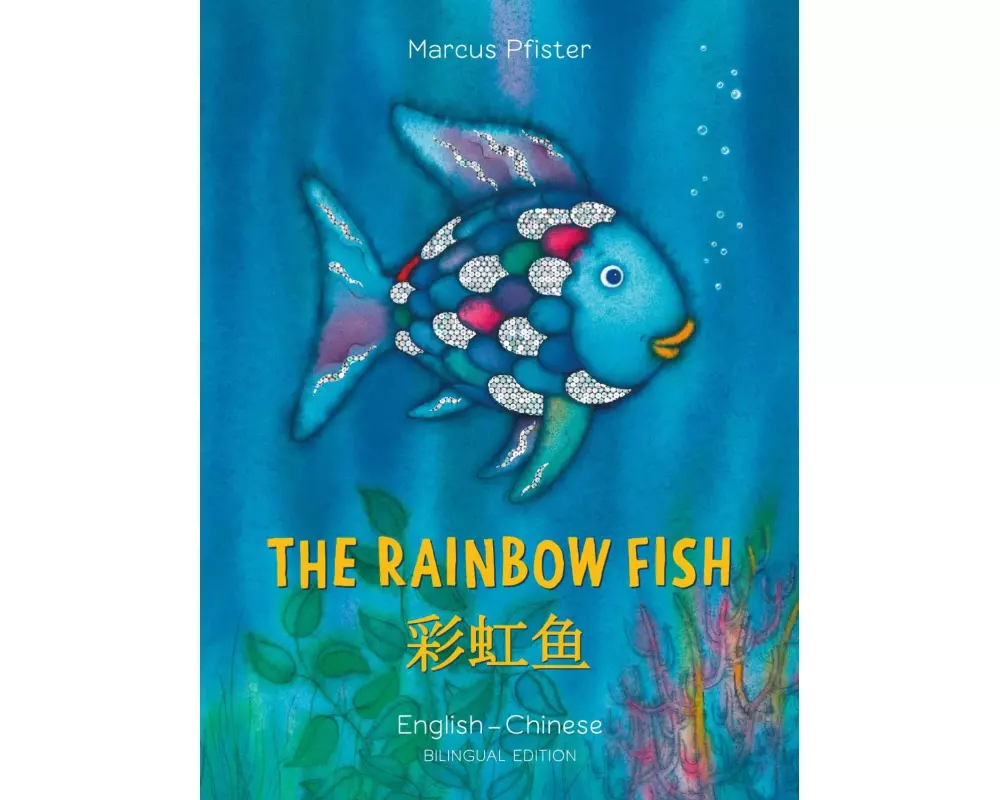 The Rainbow Fish/Bi:libri - Eng/Chinese PB