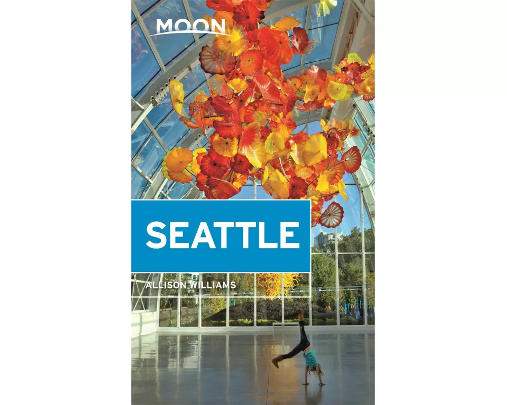 Moon Seattle (Second Edition)