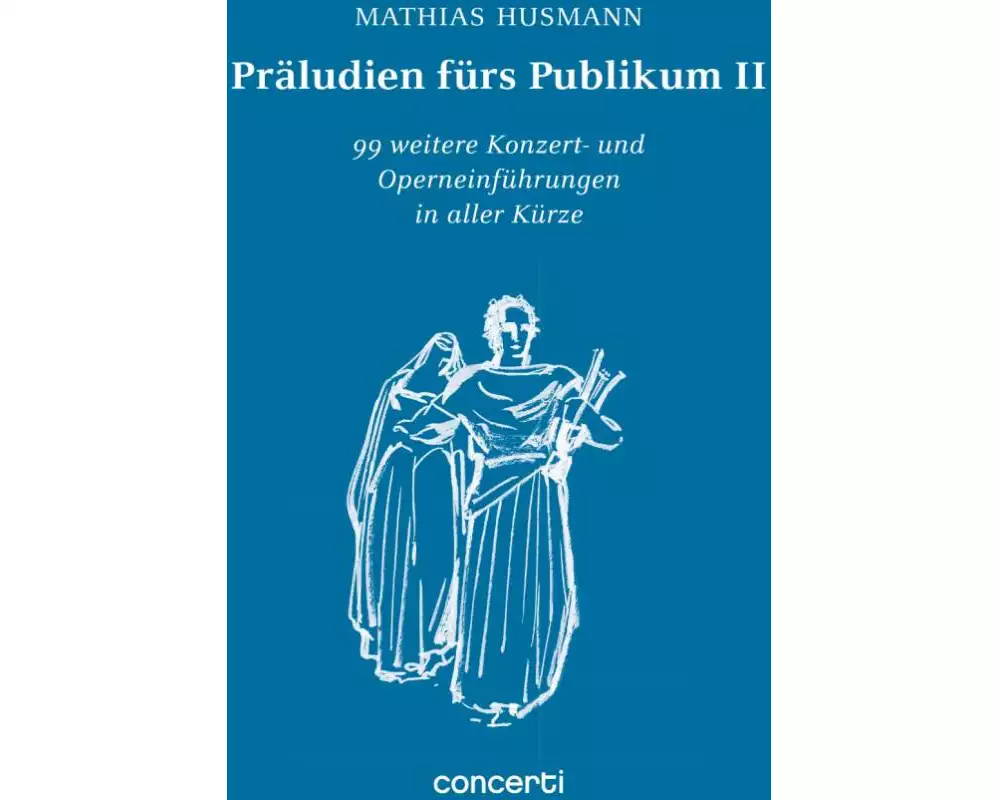 Präludien fürs Publikum II