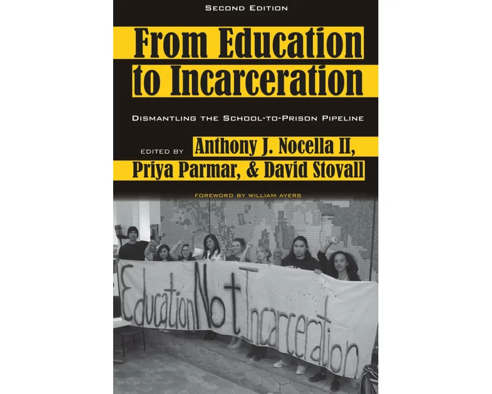 From Education to Incarceration