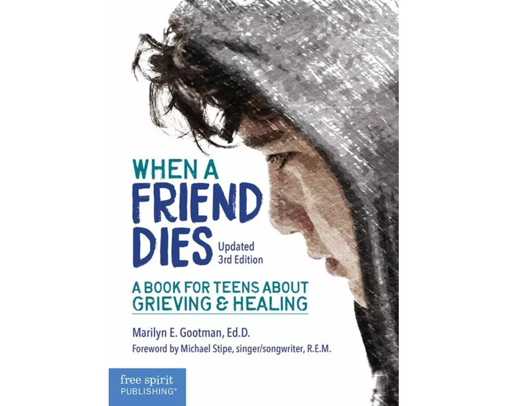 When a Friend Dies