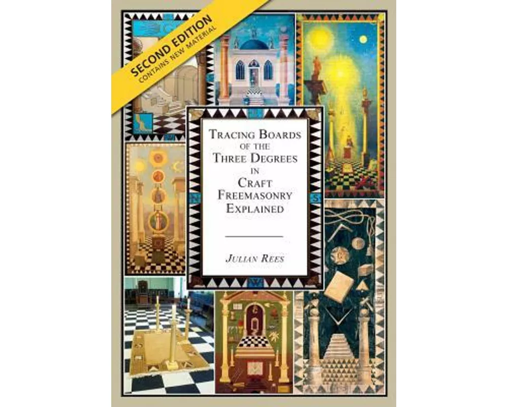 Tracing Boards of the Three Degrees in Craft Freemasonry Explained