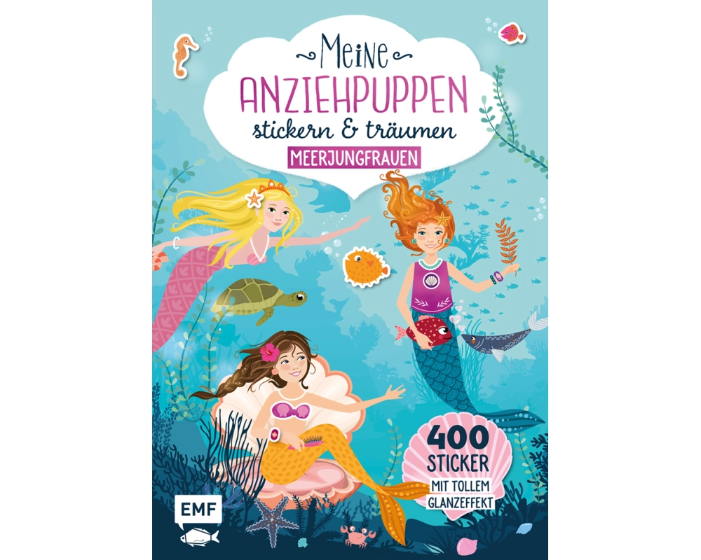 Meine Anziehpuppen – stickern & träumen: Meerjungfrauen