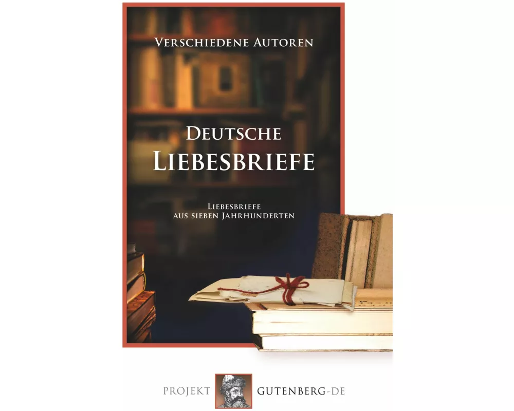Deutsche Liebesbriefe
