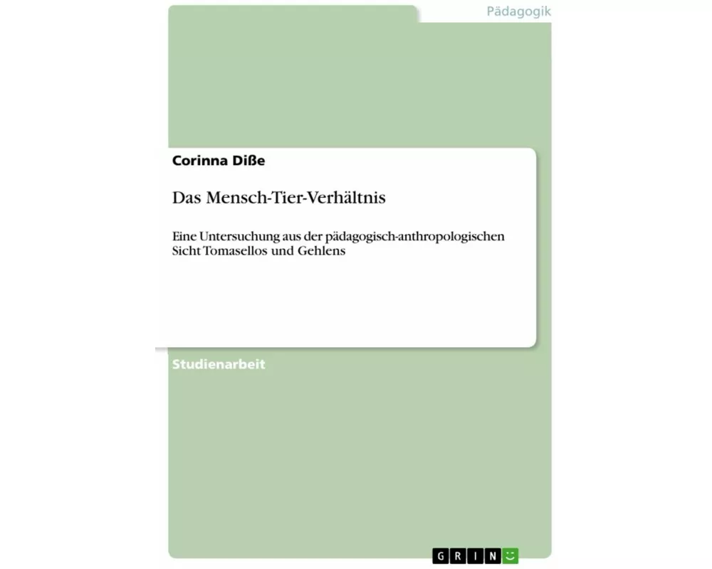 Das Mensch-Tier-Verhältnis