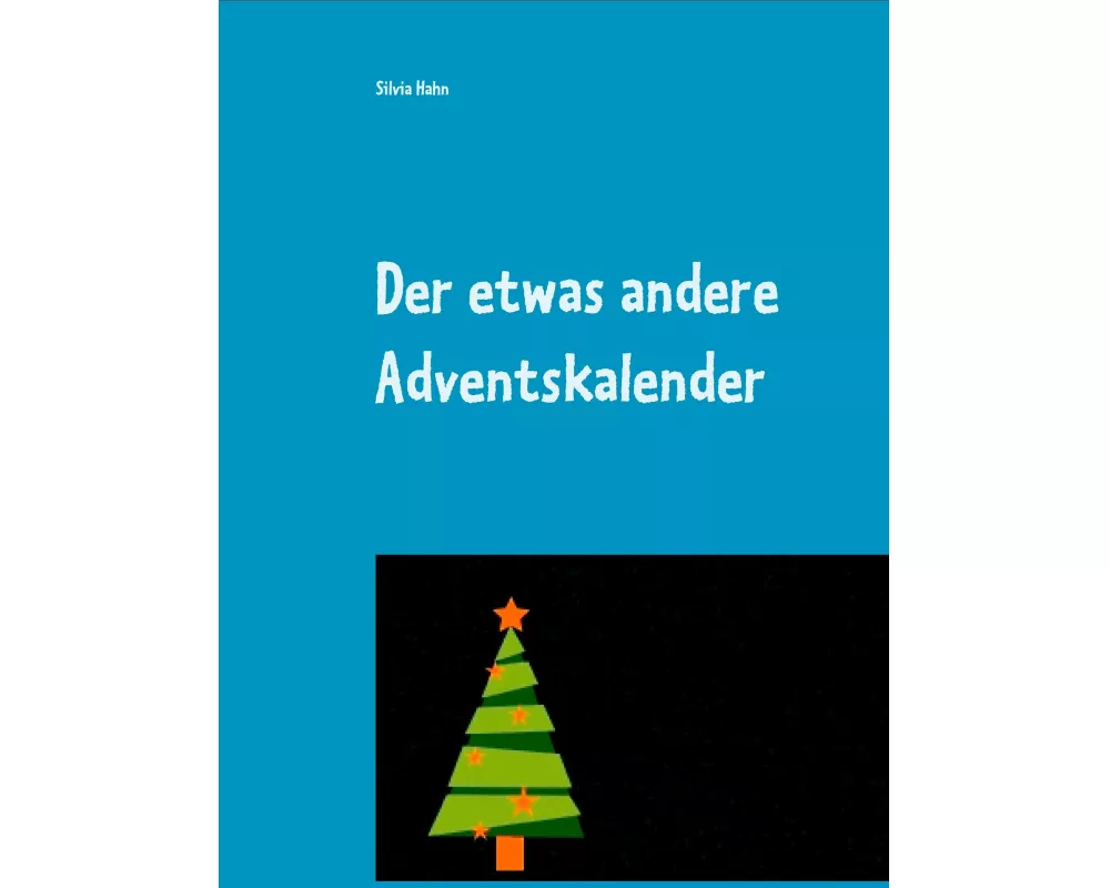Der etwas andere Adventskalender