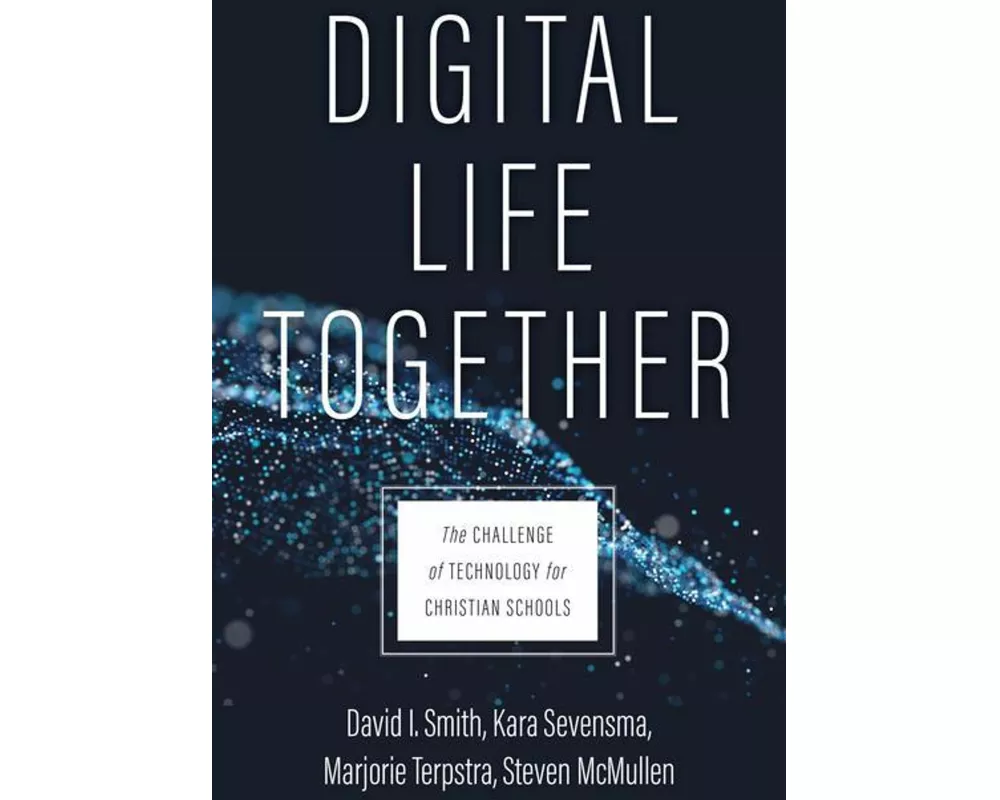 Digital Life Together