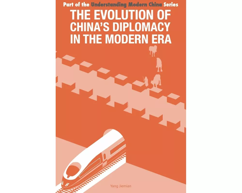 The Evolution of China's Diplomacy in the Modern Era