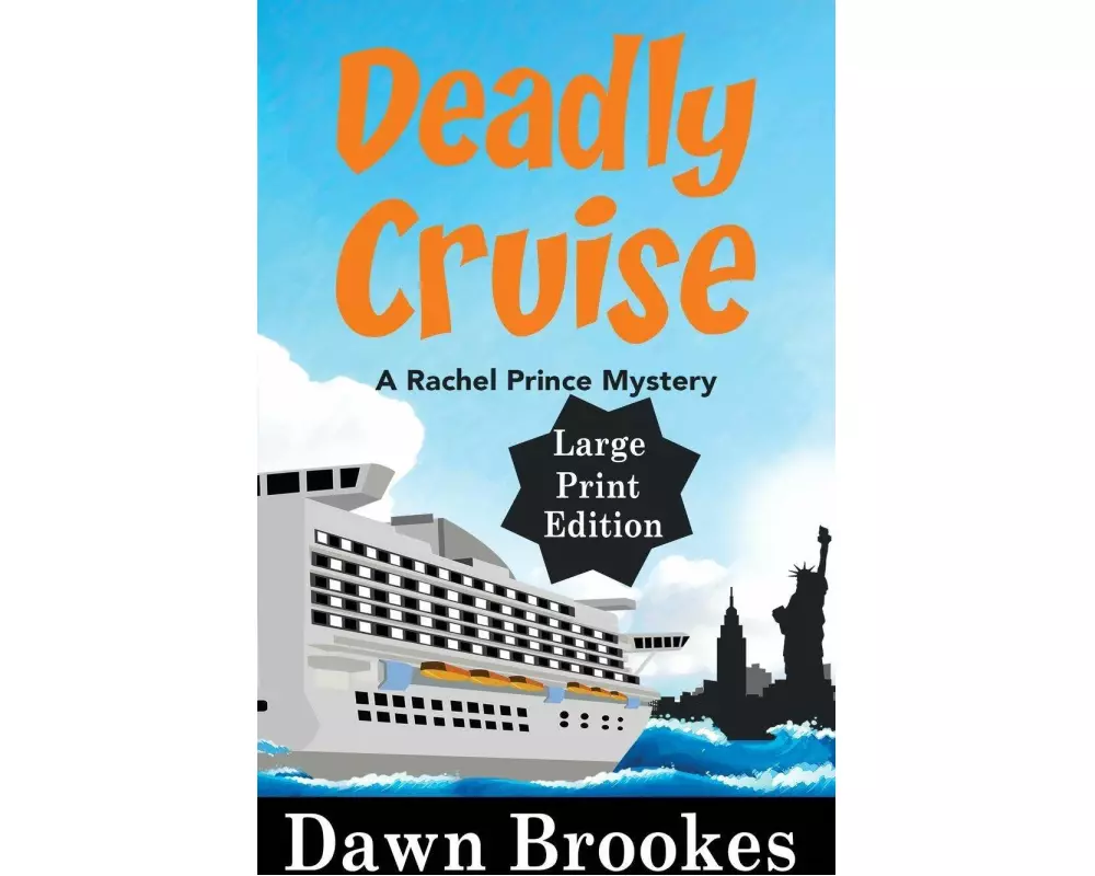 Deadly Cruise Large Print Edition