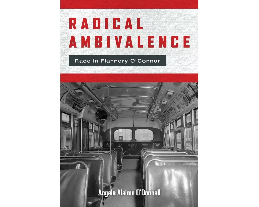 Radical Ambivalence