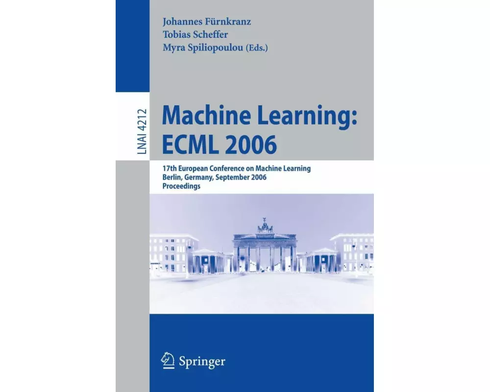 Machine Learning: ECML 2006