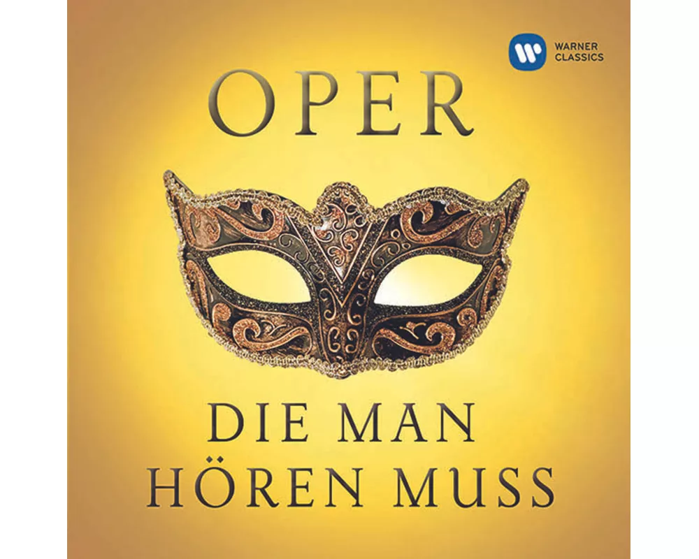 Oper die man hören muss