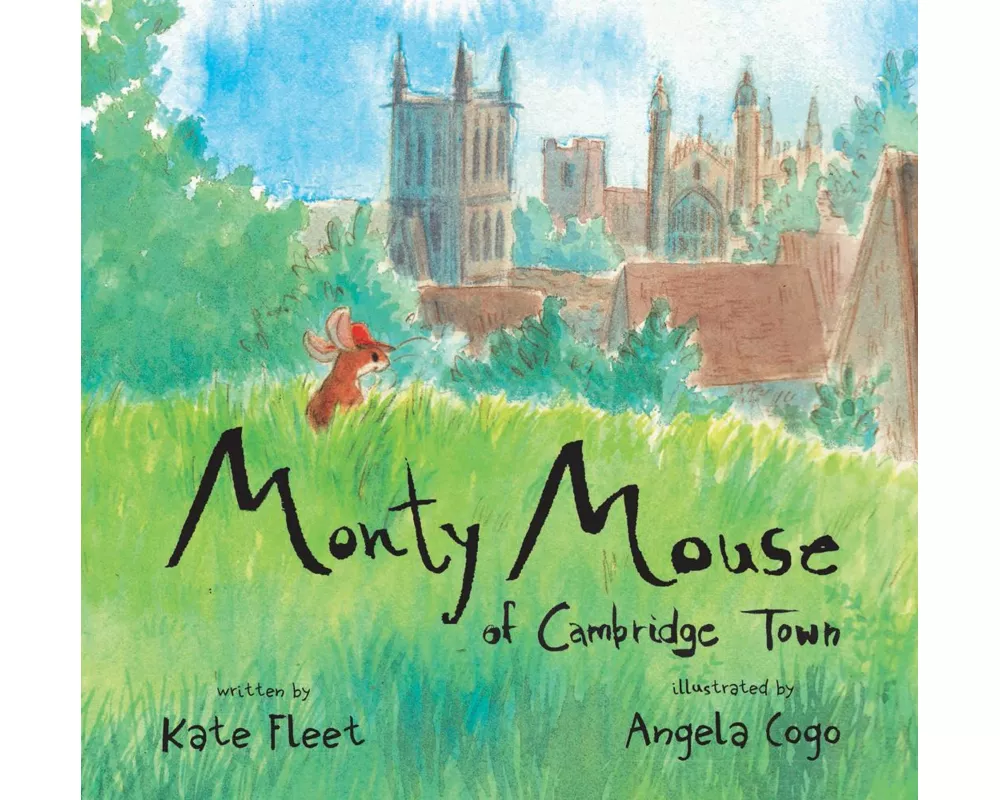 Monty Mouse of Cambridge Town