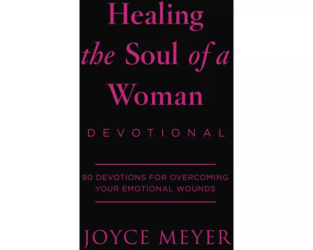 Healing the Soul of a Woman Devotional