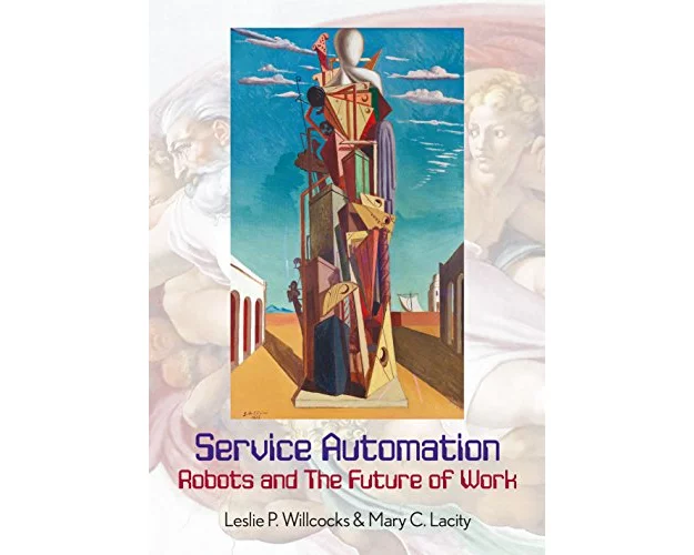 Service Automation: Robots and the Future of Work