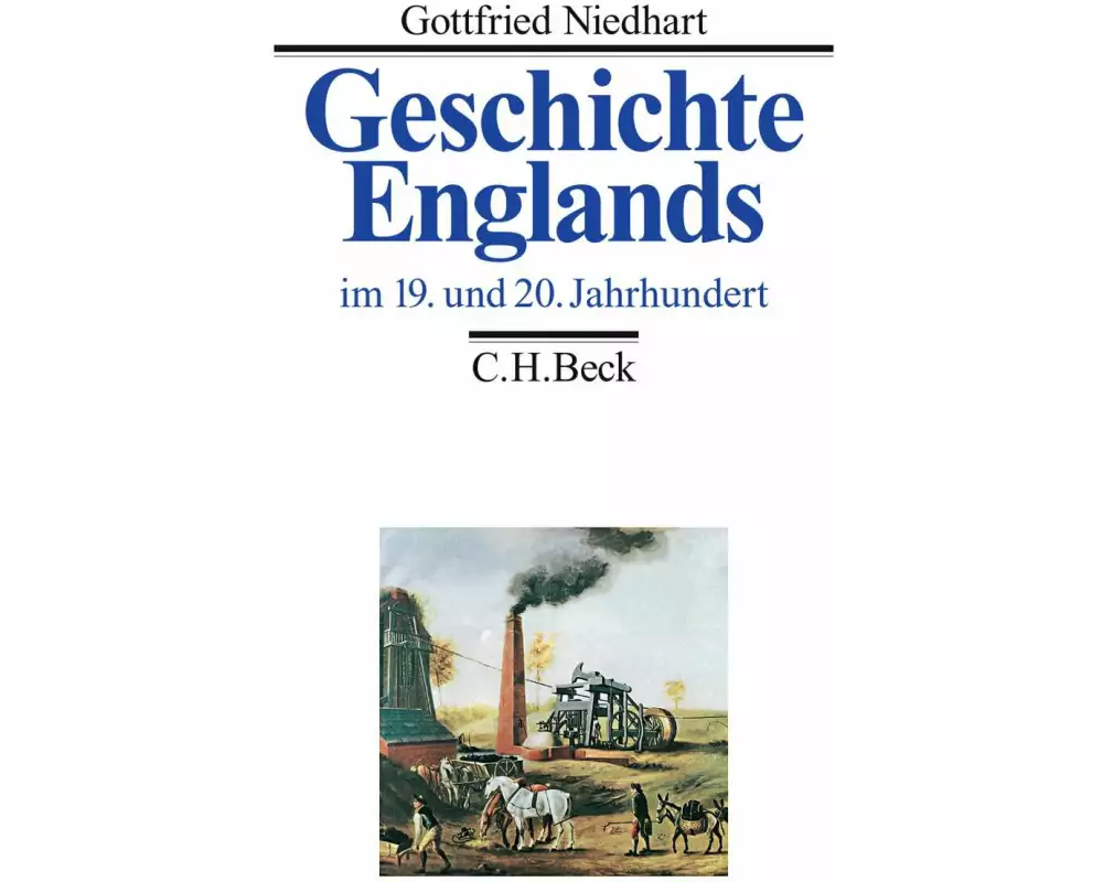 Geschichte Englands Bd. 3: Im 19. und 20. Jahrhundert